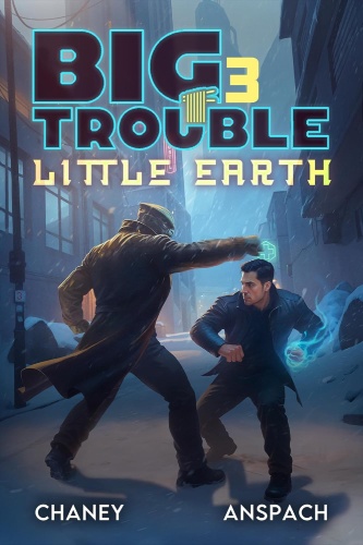 Big Trouble, Little Earth 3 book cover, a futuristic, neon-lit alleyway sets the stage as two men clash in a dramatic, snow-filled fight—one wielding glowing blue energy